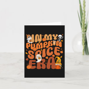 In meiner Pumpkin Gewürz-Ära Funny Retro Fall Vibe Karte