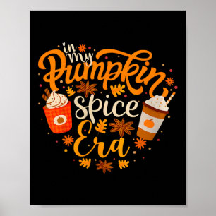 In meiner Pumpkin Gewürz-Ära Funny Retro Fall Vibe Poster