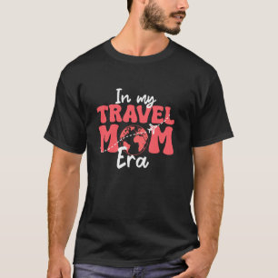 In Meiner Reisemutter-Ära Globus Flugzeug Outdoor  T-Shirt