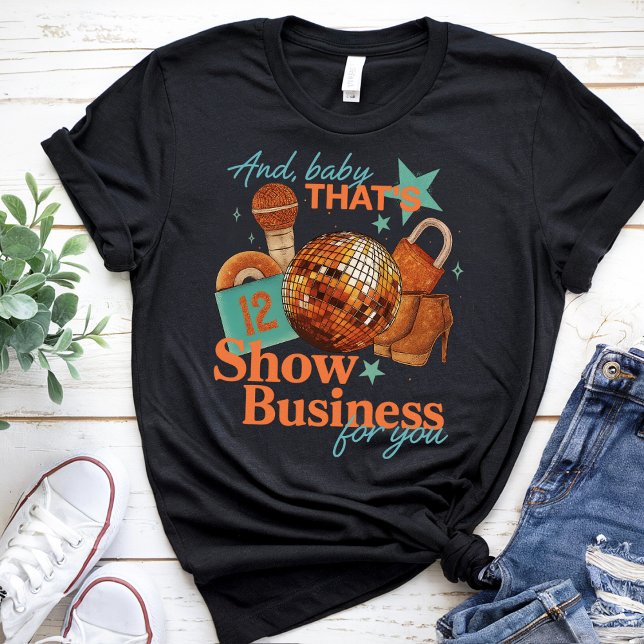 in meiner Show Girl Era Graphic Outfit Women Girls T-Shirt (Von Creator hochgeladen)