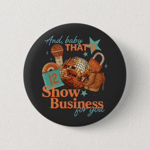 In Meiner Showgirl-Ära Grafik-Outfit Frauen Mädche Button