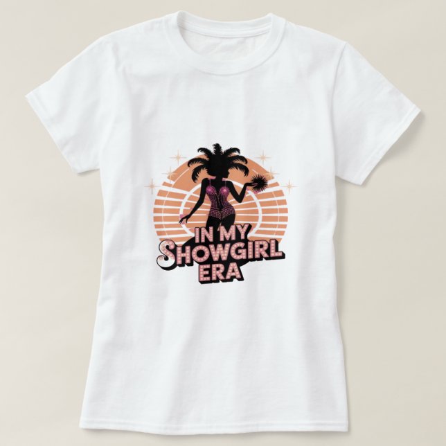 In meiner Showgirl Era Retro Disco T-Shirt (Design vorne)