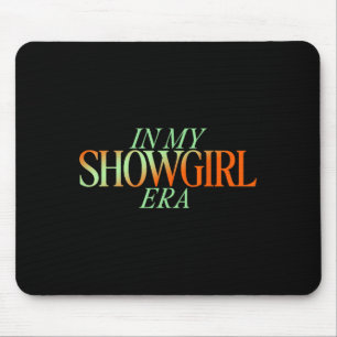 In meiner Showgirl Era - Showgirl New Era Vibes Mousepad