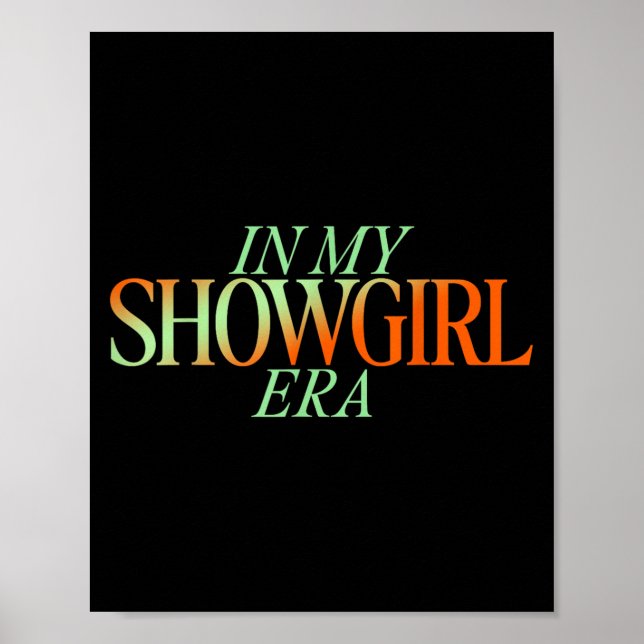 In meiner Showgirl Era - Showgirl New Era Vibes Poster (Vorne)
