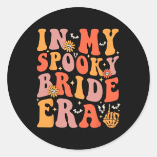 In meiner Spooky Bride Era Groovy Halloween Weddin Runder Aufkleber