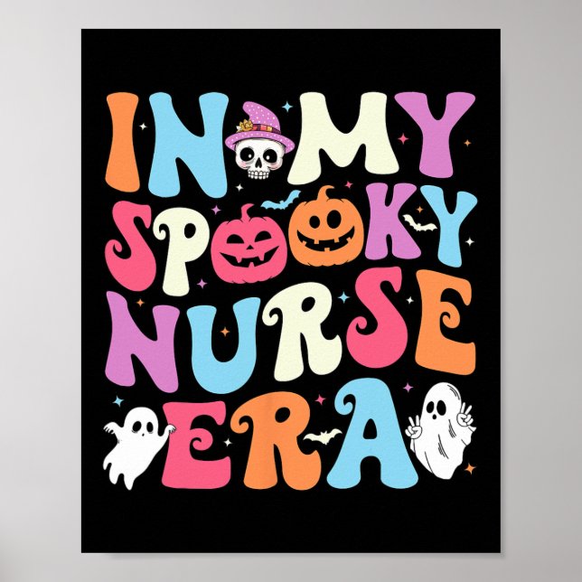 In meiner Spooky-Nurse-Ära Halloween Groovy Nursin Poster (Vorne)