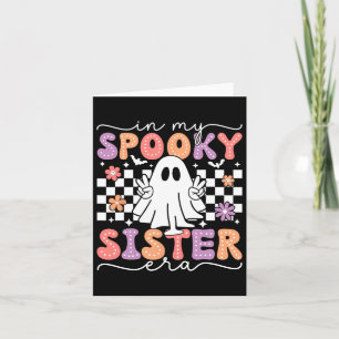 In meiner Spooky Schwester Era Retro Ghost Hallowe Karte