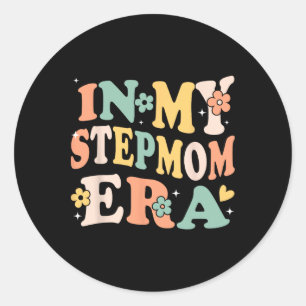 In meiner Stepama Era Funny Sarcastic Groovy Retro Runder Aufkleber