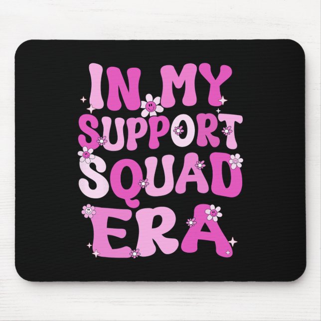 In meiner Support-Kampagne für Groovy Breast Cance Mousepad (Vorne)
