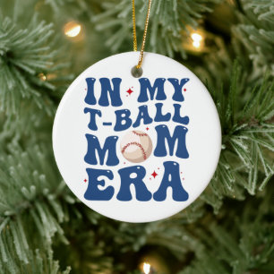 In meiner T-Ball-Mama Ära T-Shirt-Ball Mama Mutter Keramik Ornament