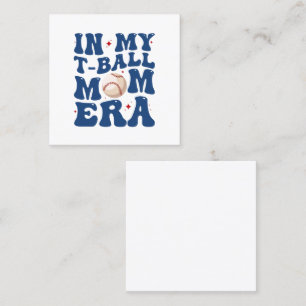 In Meiner T-Ball-Mom-Ära Tee-Ball-Mutter Muttertag Quadratische Visitenkarte
