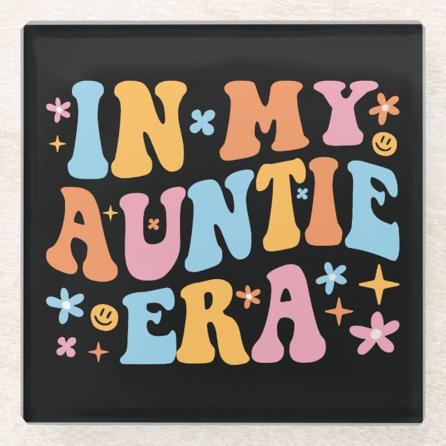 In meiner Tante-Ära ich Glasuntersetzer (Vorderseite)