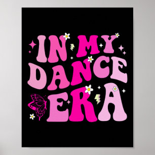 In meiner Tanzzeit für Ballet Dancer Girls Mama Ki Poster