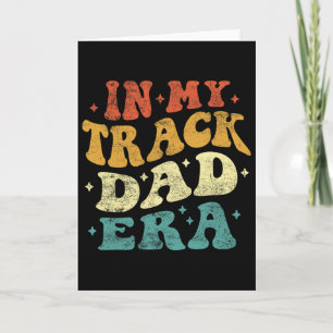 In meiner Track-Dad-Ära lustiger Track-Vatertag Gr Karte
