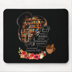 In Meiner Traumwelt Sind Bücher Für Traum Mädchen  Mousepad