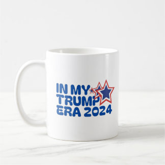 in meiner Trumpf-Ära 2024 Kaffeetasse