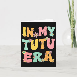 In meiner Tutu-Ära Retro Groovy Tutu Oma Muttertag Karte