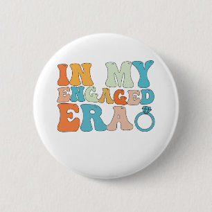 In Meiner Verlobungsära Groovy Retro Button