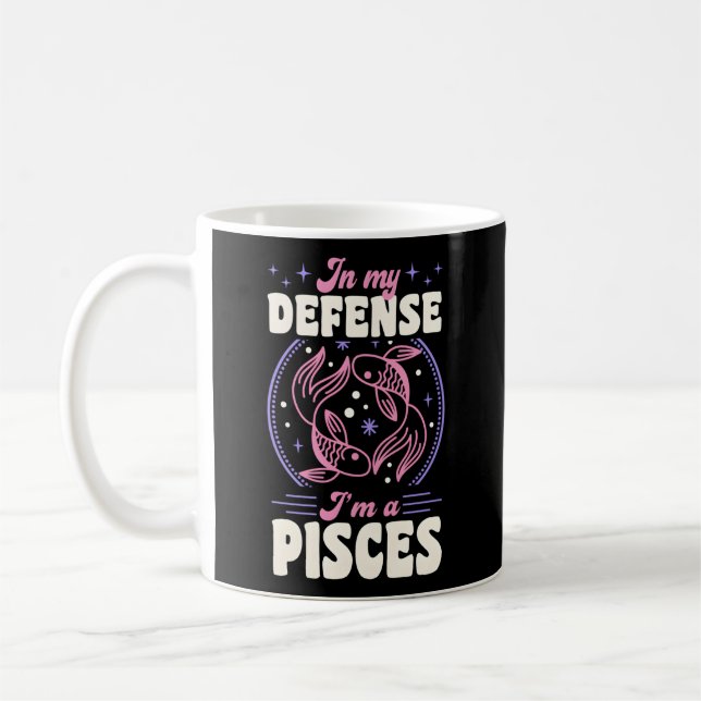 In meiner Verteidigung bin ich eine Fisch-Zodiaka- Kaffeetasse (Links)