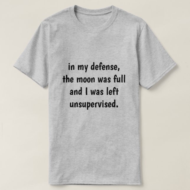 in meiner Verteidigung, T-Shirt (Design vorne)