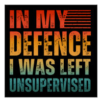 IN MEINER VERTEIDIGUNG WURDE MIR UNÜBERWACHT VERLA