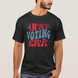 In meiner Wahlperiode Retro Patriotic 2024 Wahl T  T-Shirt