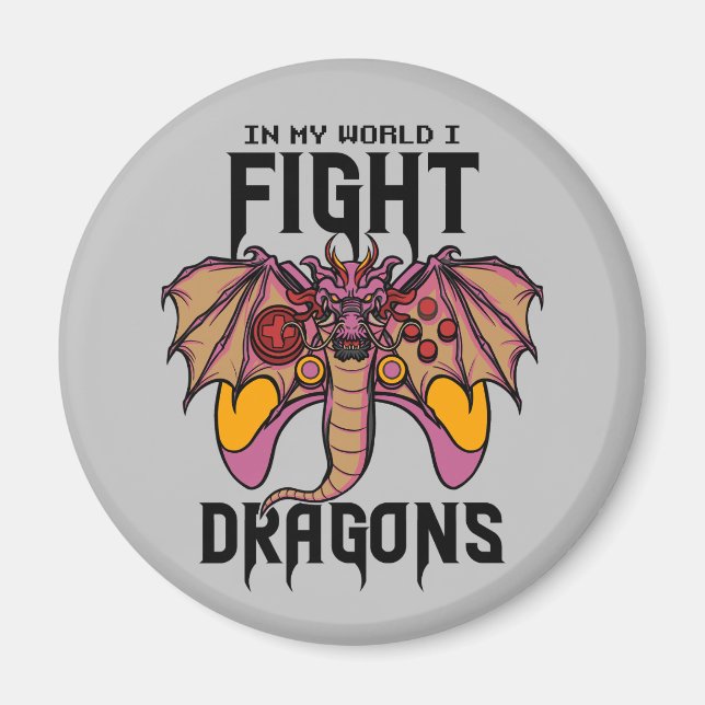 In meiner Welt kämpfe ich Drachen Magnet (Vorne)