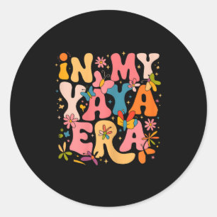 In meiner Yaya-Ära Retro Groovy Muttertag Yaya But Runder Aufkleber