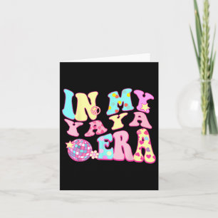 In meiner Yaya Era Sarcastic Groovy Retro Disco Mu Karte