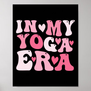 In Meiner Yoga-Ära Für Mama Poster