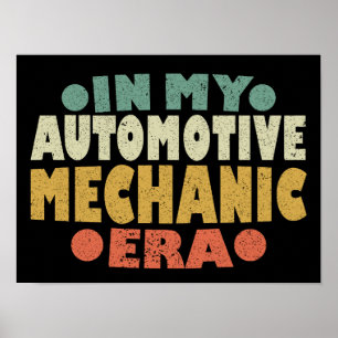 In meiner Zeit als Kfz-Mechaniker Retro Vintage Poster