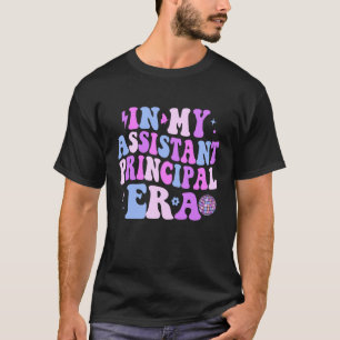 in meiner Zeit als stellvertretende Schulleiterin T-Shirt