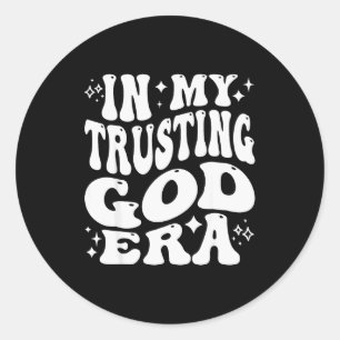 In meiner Zeit, in der ich Gott vertraue, religiös Runder Aufkleber