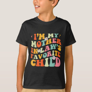 In meines Schwiegervaters Lieblingskind Tochter In T-Shirt
