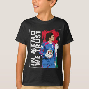 In Memo Ochoa We Trust Mexikanischer Fußball T-Shirt