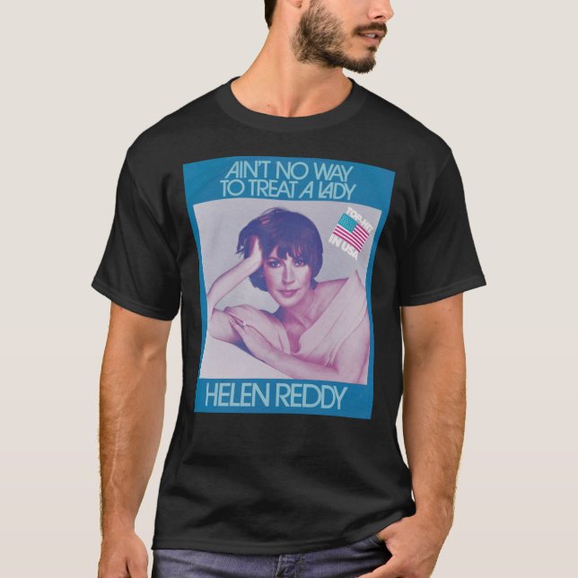 In Memorial Helen Reddy   T-Shirt (Vorderseite)