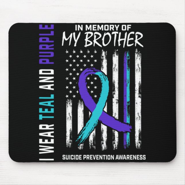 In Memory Brother Suicide Awareness Prevention Ame Mousepad (Vorne)