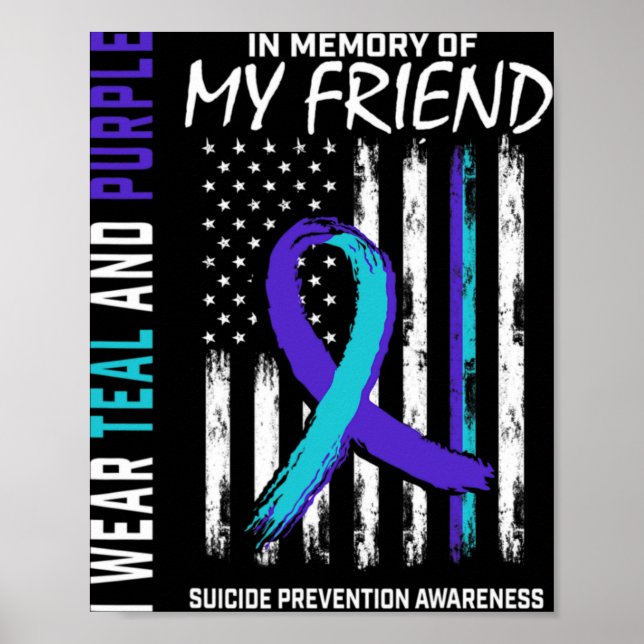 In Memory Friend Suicide Awareness Prevention Amer Poster (Vorne)