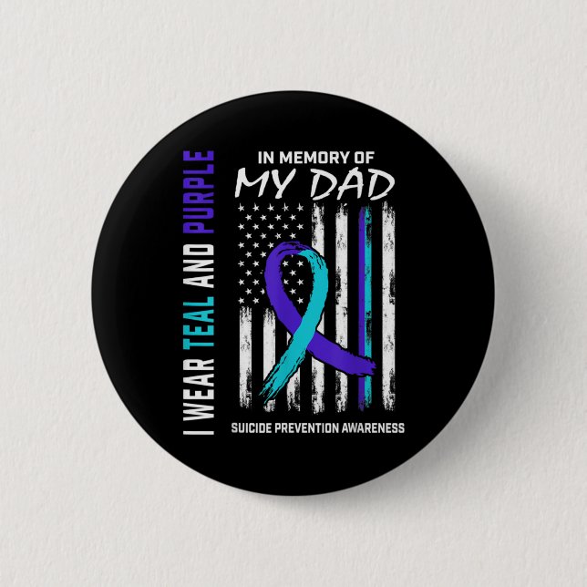 In Memory Of Dad Suicide Prevention Awareness Amer Button (Vorderseite)