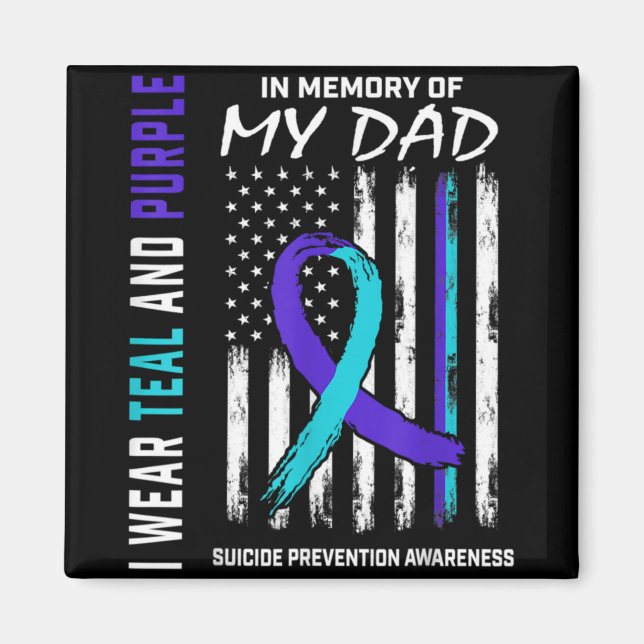 In Memory Of Dad Suicide Prevention Awareness Amer Magnet (Vorne)