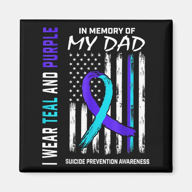 In Memory Of Dad Suicide Prevention Awareness Amer Magnet (Vorne)