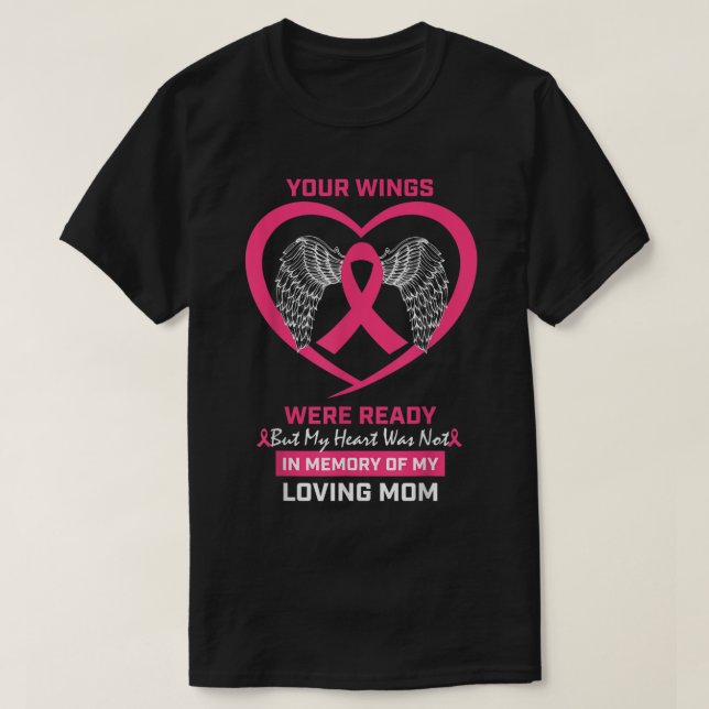 In Memory Of My Loving Mother Mom Breast Cancer Aw T-Shirt (Design vorne)