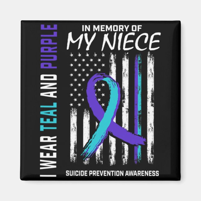 In Memory Of My Niece Suicide Awareness Prevention Magnet (Vorne)