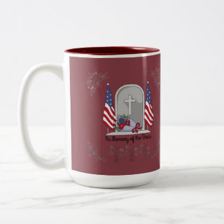 In memory of the brave maroon zweifarbige tasse