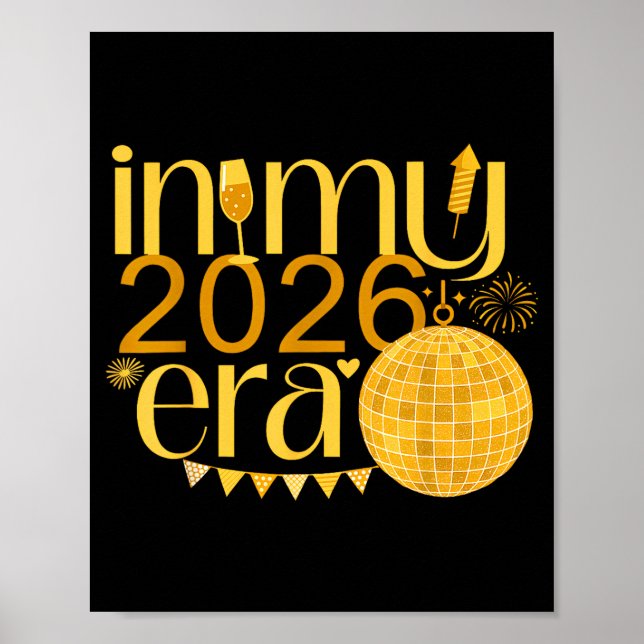 In My 2026 Era Happy New Year Party Countdown Fami Poster (Vorne)