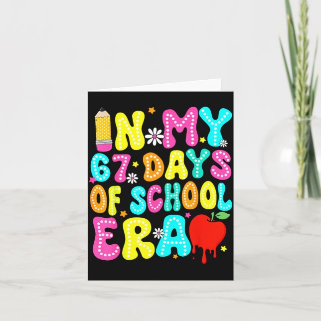 In My 67 Day Of School Era Kids Six Seven Meme 6 7 Karte (Vorderseite)