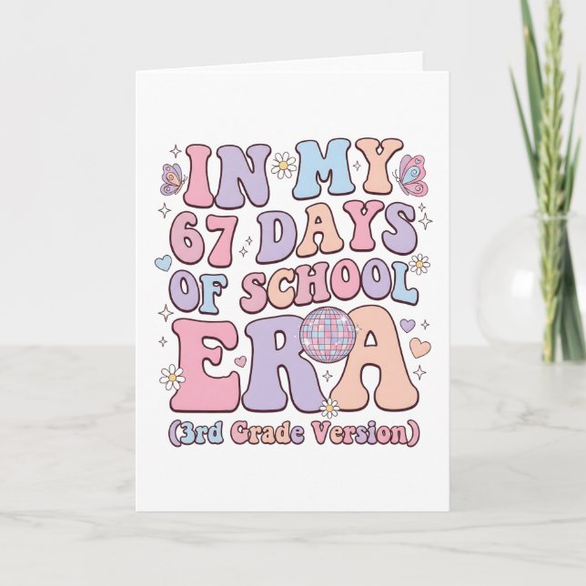 In My 67 Days of School Era 3rd Grade groovy Karte (Vorderseite)