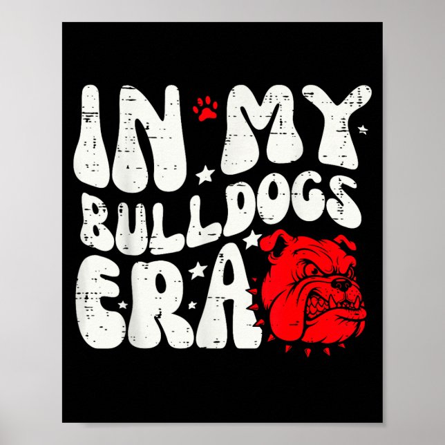 In My Bulldog Era Men Women Kids Boys Youth Teen G Poster (Vorne)
