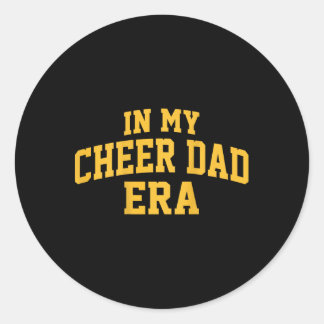 In My Cheer Dad Era Cheerleading Football Cheerlea Runder Aufkleber
