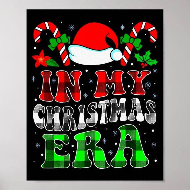 In My Christmas Era Family Matching Merry Christma Poster (Vorne)
